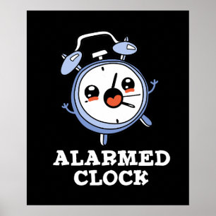 Poster Relógio Engraçado Alarme Engraçado Relógio Pun Esc