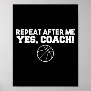 Poster Repetir Depois de Mim Sim Treinador Basquete