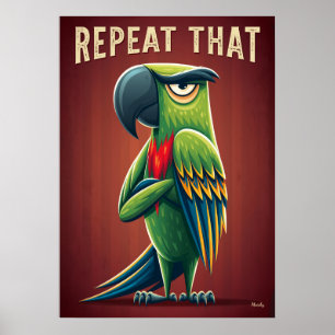 Poster Repita aquele Papagaio – Arte de Personagem de Des