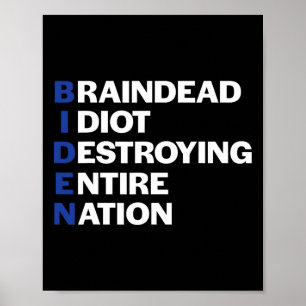 Poster Republicano Conservador Anti-Biden Idiota Sem Cére