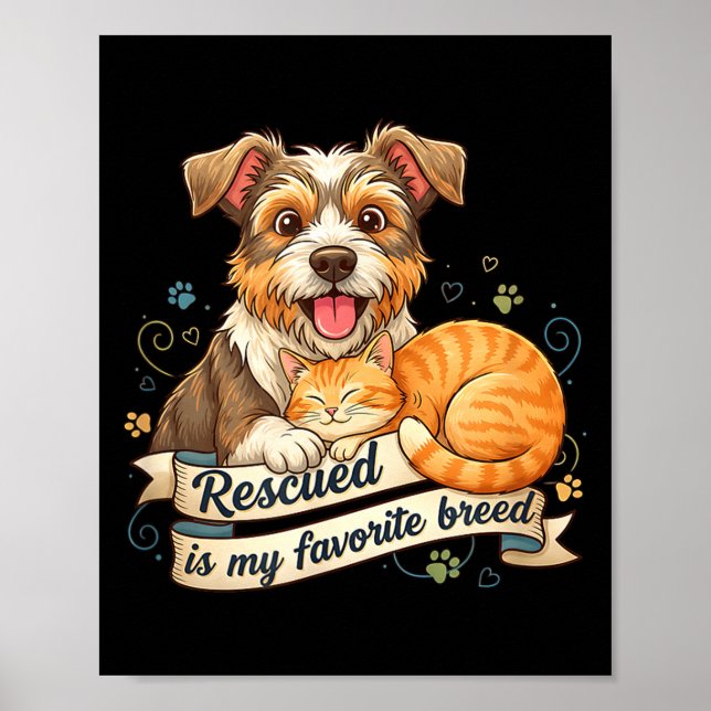 Poster Rescued Is My Favorite Breed Dog Cat Pet Adoption  (Frente)