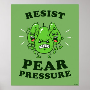 Poster Resista a pressão da pera