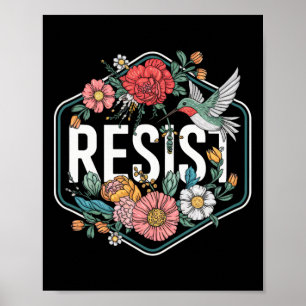 Poster Resista Floral Protesto Trump Anti Trump 1