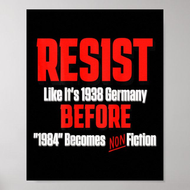 Poster Resiste como se fosse 1938 antes que Orwell 1984 n (Frente)