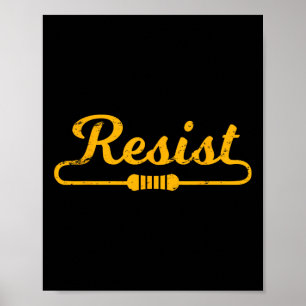Poster Resistência À Ideia De Presente Para Engenheiros E