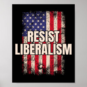 Poster Resistência ao Liberalismo Anti-Liberal Usa