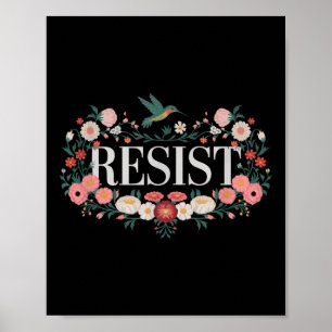 Poster Resistência ao Trump Anti-Trump de Protesto Floral