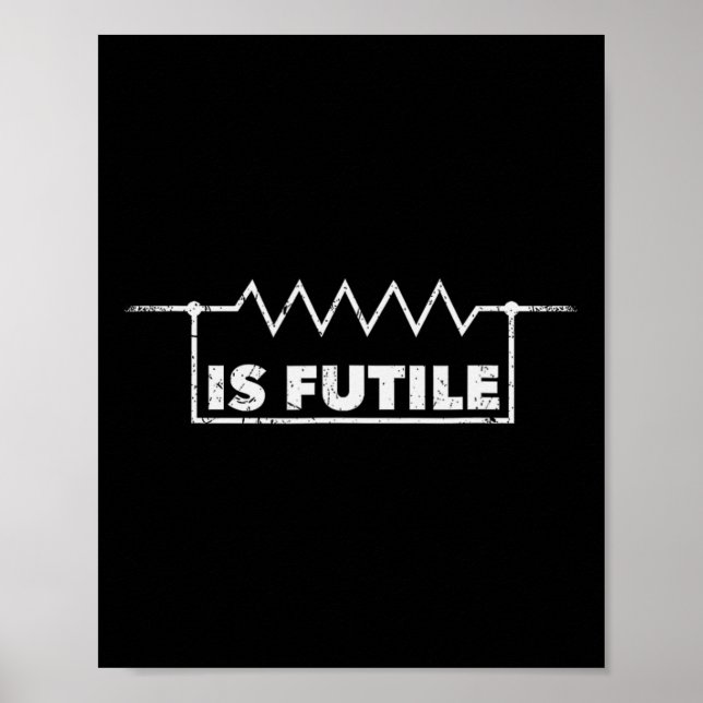 Poster Resistência é Engenharia Elétrica Design de Futil  (Frente)