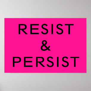 Poster Resistência e persistência do rosa quente