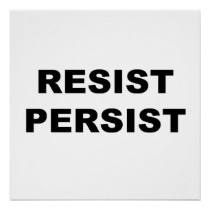 PÓSTER RESISTIR SINAL DE PROTESTO PERSISTENTE