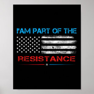 Poster Resisto Eu Sou Parte Da Resistência Anti Trump Por