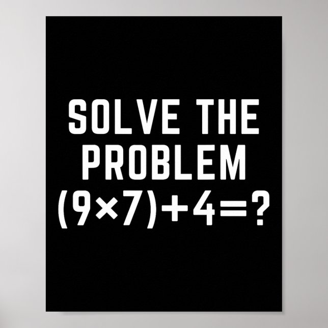 Poster Resolva O Problema 67 Meme Seis Sete Professor De  (Frente)