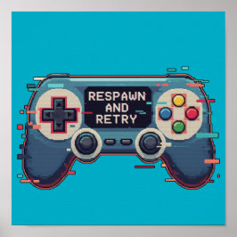 Poster Respawn and Retry - Retro Gaming Glitch Art
