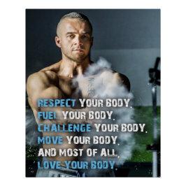 Póster Respect Your Body Motivational Poster