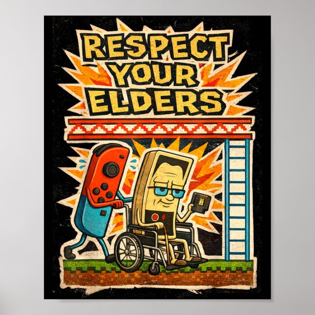 Poster Respect Your Elders Funny Gamer Controller 80s Ret (Frente)