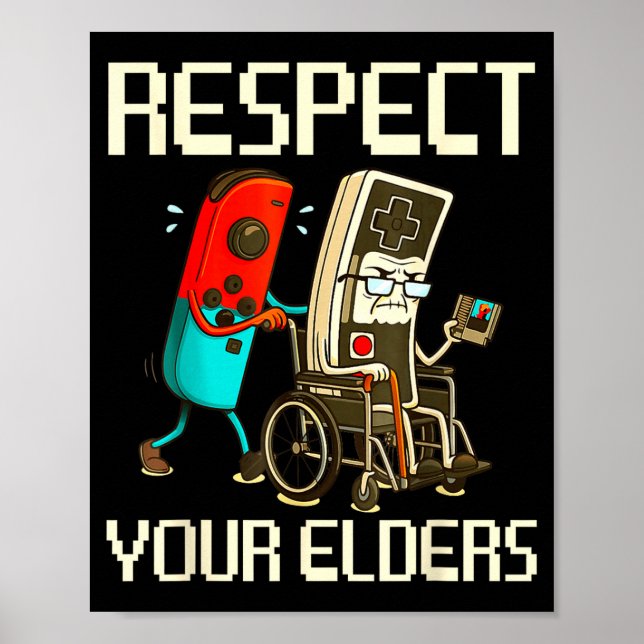 Poster Respect Your Elders Gaming Clic  (Frente)