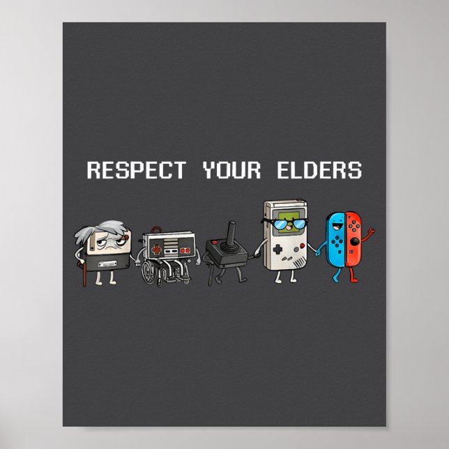 Poster Respect Your Elders Retro Gaming Funny Gamer Contr (Frente)