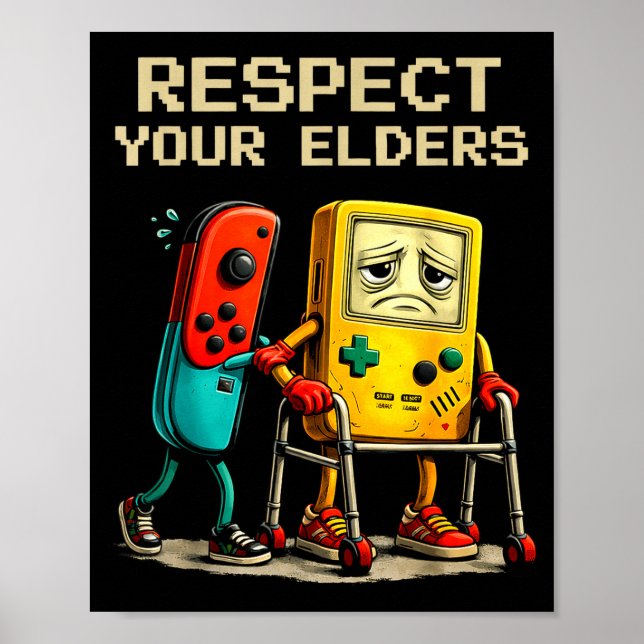 Poster Respect Your Elders Retro Gaming Funny Gamer Contr (Frente)