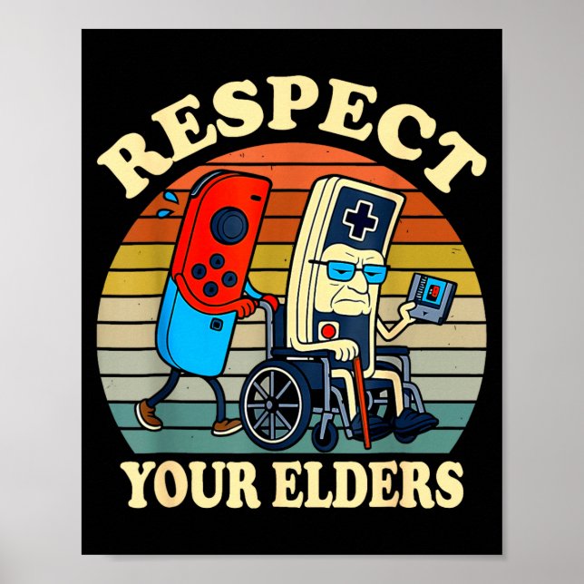 Poster Respect Your Elders Retro Gaming Funny Gamer Contr (Frente)