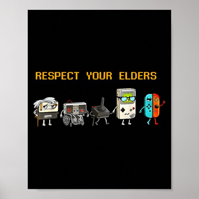 Poster Respect Your Elders Retro Gaming Funny Gamer Contr (Frente)