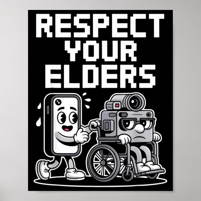 Poster Respect Your Elders Retro Tech Camera Phone Cartoo (Frente)