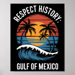 Poster Respeitar História Golfo Do México Retro Vintage B