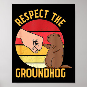 Poster Respeite a Camiseta do Groundhog Engraçado Woodchu