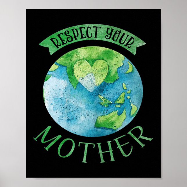 Poster Respeite a Mãe Planeta Mudanças Climáticas Cuta Te (Frente)