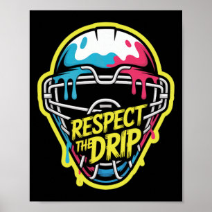 Poster Respeite A Máscara De Goleiro De Hóquei Drip Hóque