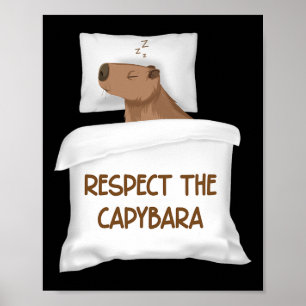 Poster Respeite A Sona Oficial De Capybara Slee