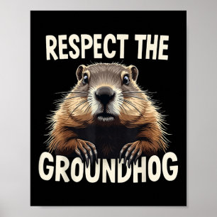 Poster Respeite O Anim Do Dia De Marmota