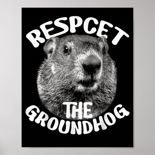 Poster Respeite o Dia do Groundhog Ground Hog _1 (Frente)