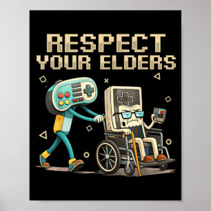 Poster Respeite Seus Anciãos Jogos Retrô Divertido Contrô