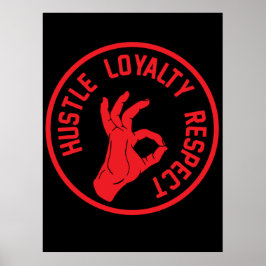 Poster Respeito da lealdade de Hustle