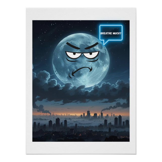 Póster Respira muito? - Se A Lua Pudesse Falar (Frente)