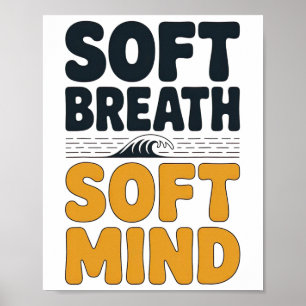 Poster Respiração Suave Mente Suave Dente-de-leão Inspira