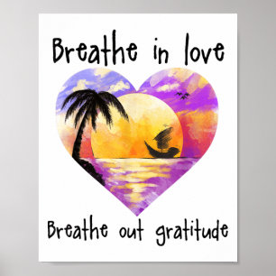 Poster Respire Amor Respire Gratidão Motivação Positiva