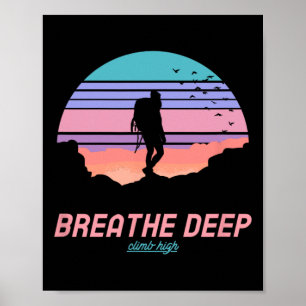 Poster Respire Fundo Escale Alto - Caminhada