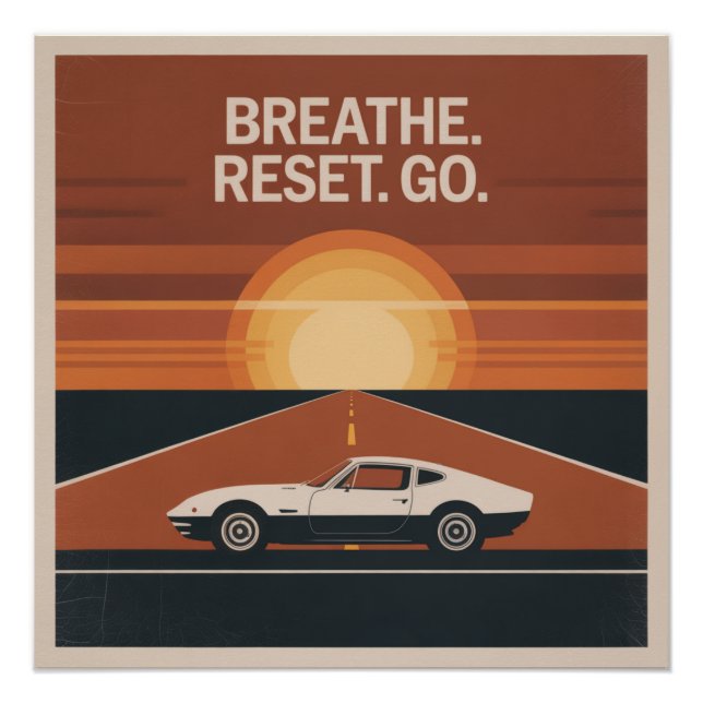 Póster Respire. Reinicie. Vá (Frente)