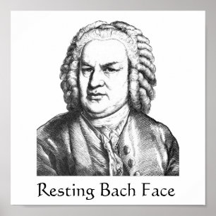 Poster Resting Bach Face Classical Music Composer