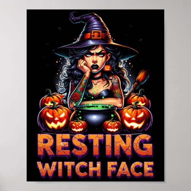 Poster Resting Witch Face Funny Sarcastic Halloween Rude  (Frente)