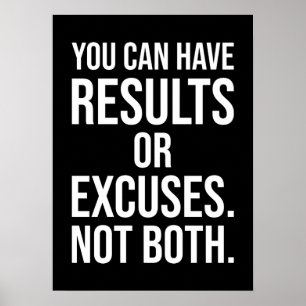 Poster Resultados vs desculpas - sucesso motivacional