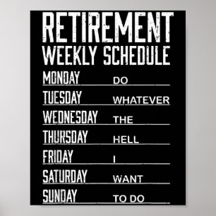 Poster Retirada Semanal Agendamento Engraçado Aposentado