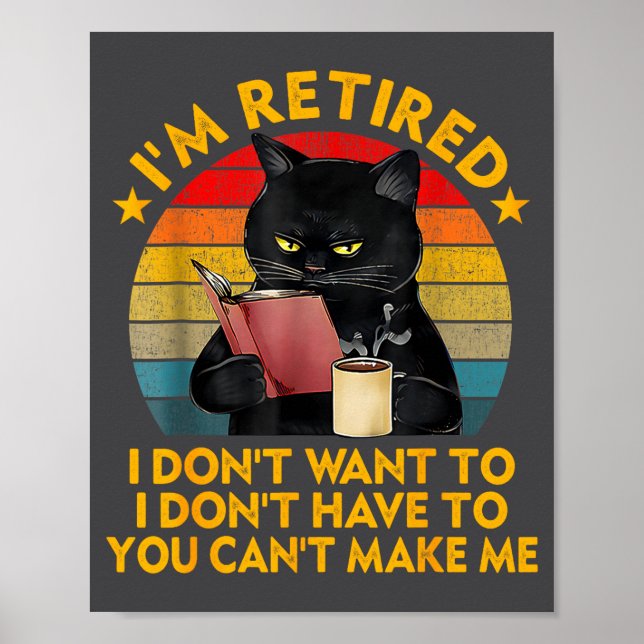 Poster Retired Black Cat Coffee Funny Retirement 2026 Wom (Frente)