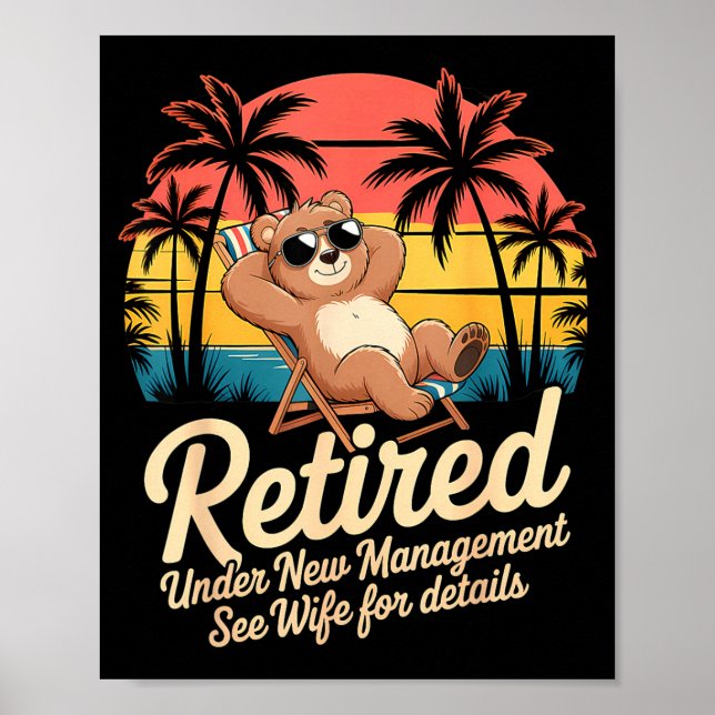 Poster Retired Under New Management See Wife Funny Retire (Frente)