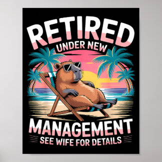 Poster Retired Under New Management See Wife Funny Retire