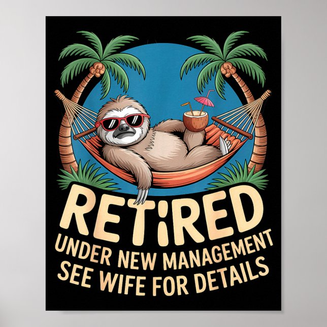Poster Retired Under New Management See Wife Funny Retire (Frente)