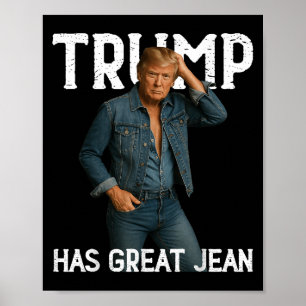 Poster Retorna O Trump Tem Excelente Jeans Memória