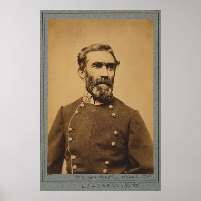 Poster Retrato Braxton Bragg (entre 1861 e 1865) (Frente)