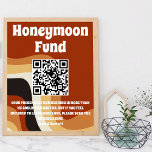 Poster Retro 70s Bohemian Wedding QR Code Honeymoon Fund<br><div class="desc">Este fundo de lua de mel retrógrada do rancho apresenta linhas onduladas em castanho, castanho e laranja, reminiscentes dos anos 70 e estilo de vida hippie. Decoração de vintage em negrito com script branco funky próximo às linhas de curva de abstrato. Cresça junto com estes tons de terra divertidos. Adicione...</div>